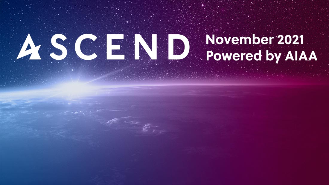 ASCEND, Powered by AIAA, November 2021